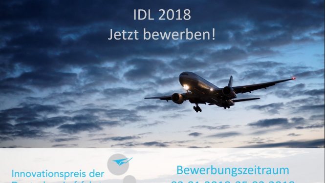 Startschuss für den „Innovationspreis der Deutschen Luftfahrt“ 2018 (IDL) Startschuss für den „Innovationspreis der Deutschen Luftfahrt“ 2018 (IDL)