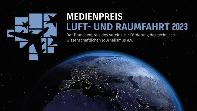 Bewerbungen für den Medienpreis Luft- und Raumfahrt sind bis zum 31. März 2023 möglich Bewerbungen für den Medienpreis Luft- und Raumfahrt sind bis zum 31. März 2023 möglich