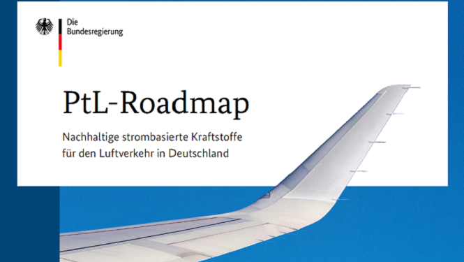 PtL-Roadmap: Nachhaltige strombasierte Kraftstoffe für den Luftverkehr in Deutschland PtL-Roadmap: Nachhaltige strombasierte Kraftstoffe für den Luftverkehr in Deutschland