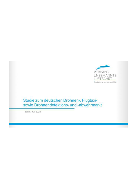Aktualisierte Studie zum deutschen Drohnen- und Flugtaximarkt Aktualisierte Studie zum deutschen Drohnen- und Flugtaximarkt