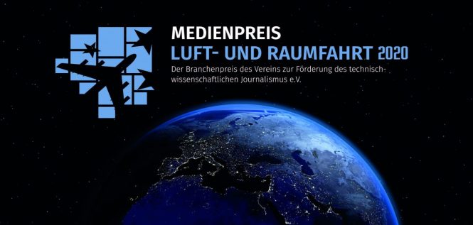 Medienpreis Luft- und Raumfahrt 2020 Medienpreis Luft- und Raumfahrt 2020