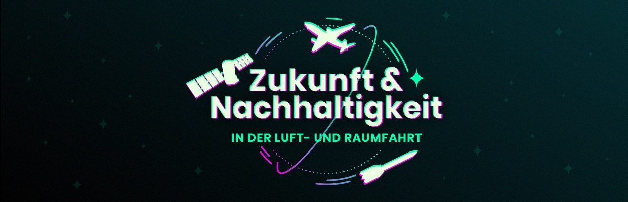 Digitaler Zukunftstag Luft- und Raumfahrt für Schülerinnen und Schüler am 22. April 2021 