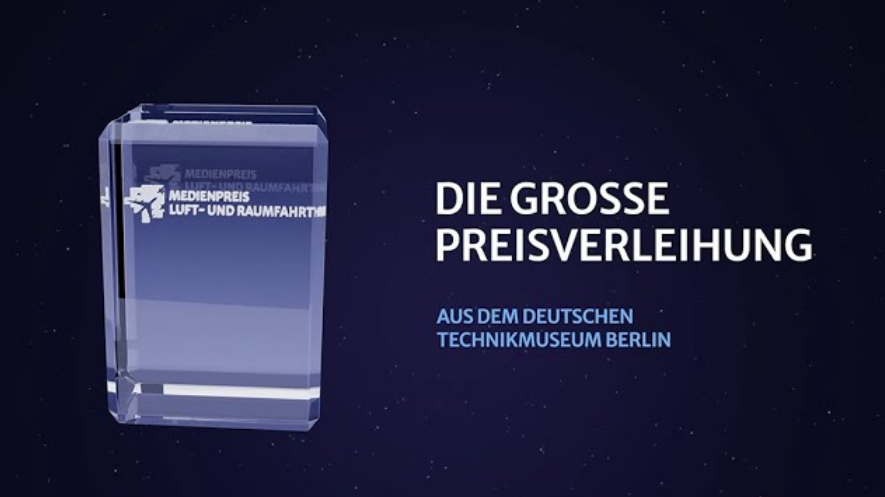 Elf Journalisten wurden mit dem renommierten Medienpreis Luft- und Raumfahrt ausgezeichnet
